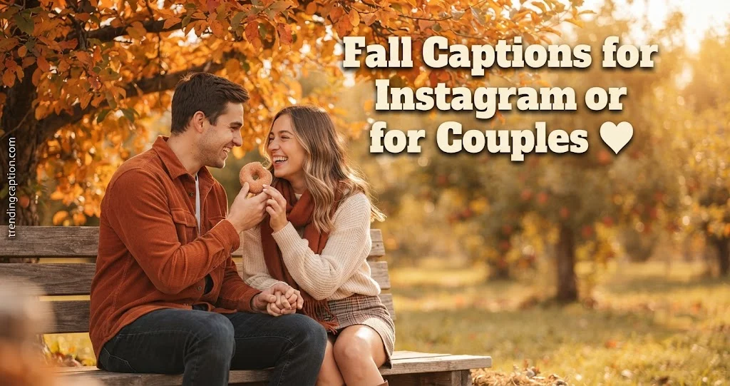 Fall Captions for Instagram for Couples