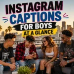 Best Instagram Captions for Boys