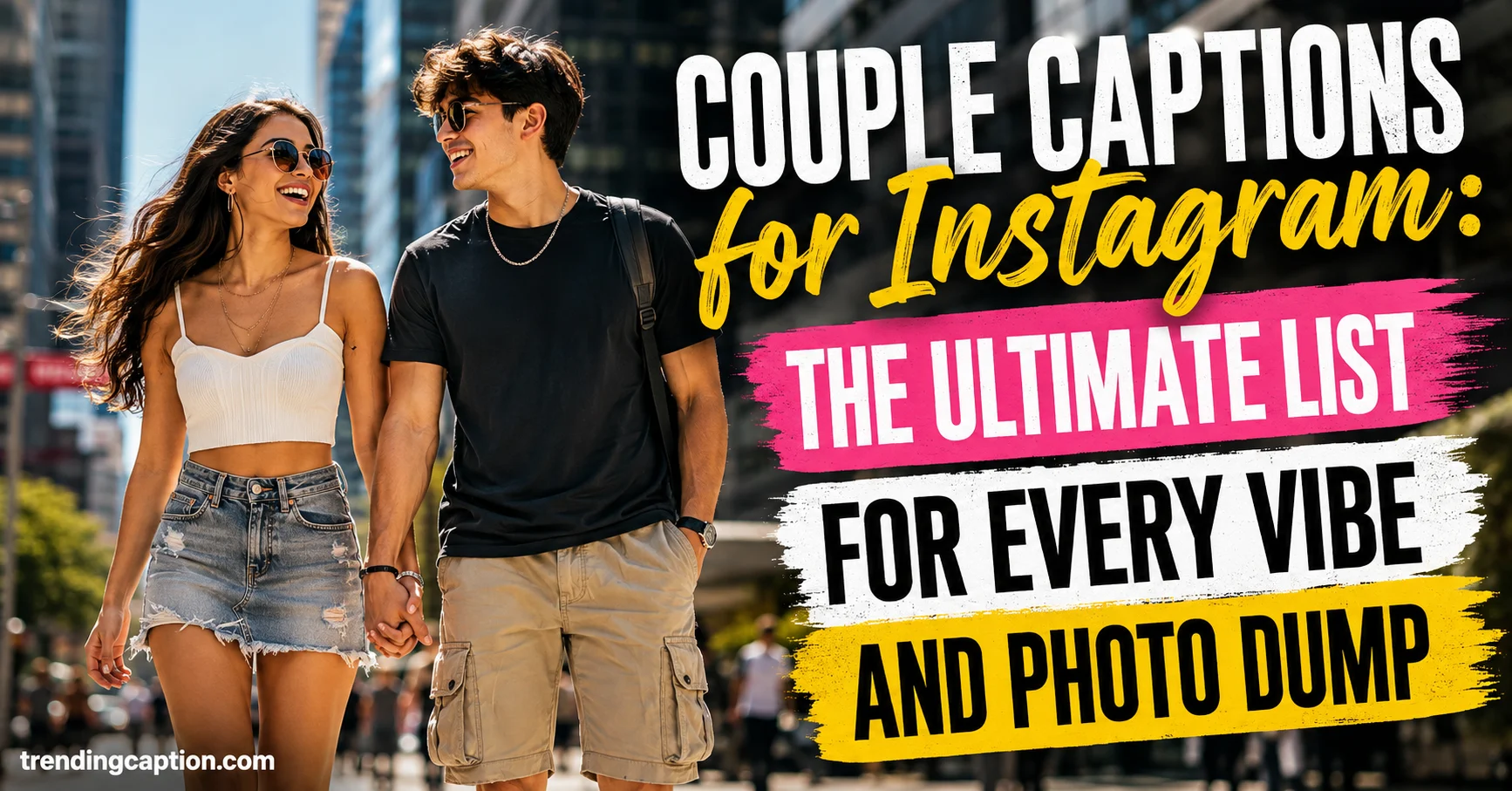 Best Couple Captions for Instagram 