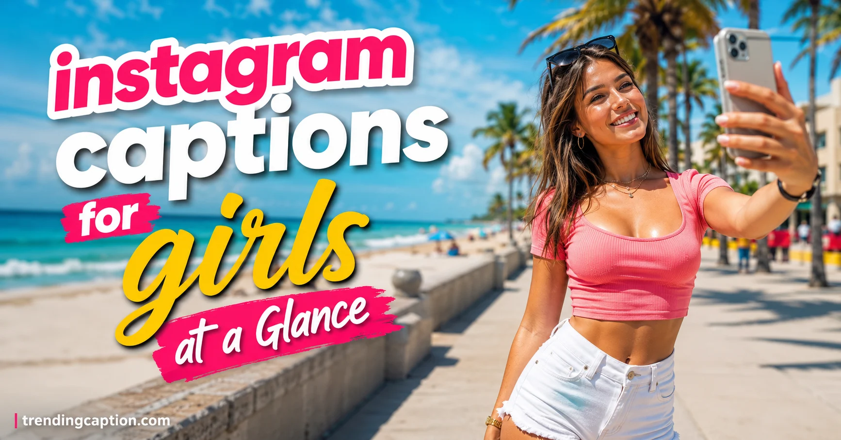 Best Instagram Captions for Girls